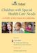 Children with Special Health Care Needs