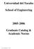 Universidad del Turabo. School of Engineering 2005-2006. Graduate Catalog & Academic Norms