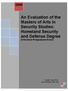 An Evaluation of the Masters of Arts in Security Studies: Homeland Security and Defense Degree at the Naval Postgraduate School