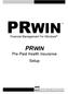 PRWIN. Financial Management For Windows. Pre-Paid Health Insurance Setup