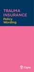 TRAUMA INSURANCE Policy Wording