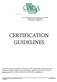 CERTIFICATION GUIDELINES