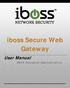 iboss Secure Web Gateway User Manual