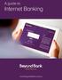 A guide to Internet Banking