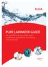 PURE LABWATER GUIDE. An essential overview of lab water purification applications, monitoring and standards.