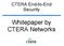 CTERA End-to-End Security. Whitepaper by CTERA Networks