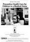 Preventive Health Care for Children in a Medical Home