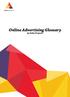 Online Advertising Glossary. by Delta Projects