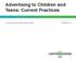 Advertising to Children and Teens: Current Practices