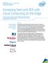 Increasing Network ROI with Cloud Computing at the Edge