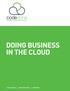 DOING BUSINESS IN THE CLOUD