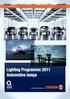 Lighting Programme 2011 Automotive lamps