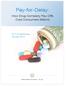 Pay-for-Delay: How Drug Company Pay-Offs Cost Consumers Billions. An FTC Staff Study January 2010. Federal Trade Commission ftc.