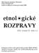 etnol gické ROZPRAVY
