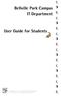 Bellville Park Campus IT Department. User Guide for Students