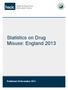 Statistics on Drug Misuse: England 2013