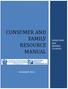 CONSUMER AND FAMILY RESOURCE MANUAL
