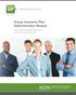 GIP. Group Insurance Plan Administration Manual. Group Life, Accidental Death and Dismemberment Insurance. The AICPA Group Insurance Plan