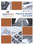 The 2012-2013 Payroll Benefits Tax Guide is a publication by the Entrepreneurial Services Group of RubinBrown. For more information please contact: