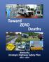 Toward ZERO Deaths. Kentucky Strategic Highway Safety Plan