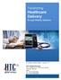 Healthcare Delivery. Transforming. through Mobility Solutions. A Solution White Paper - version 1.0