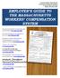 EMPLOYER S GUIDE TO THE MASSACHUSETTS WORKERS COMPENSATION SYSTEM