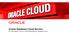Oracle Database Cloud Service Rick Greenwald, Director, Product Management, Database Cloud
