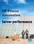 Business white paper. HP Process Automation. Version 7.0. Server performance