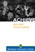 ACHIEVE. 2013-2014 Course Catalog