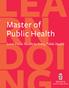 Master of Public Health. Learn Public Health by Doing Public Health