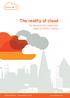 The reality of cloud. Go beyond the hype and make a better choice. t 0845 5055 365 e sales@365itms.co.uk. www.365itms.co.uk