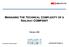MANAGING THEHE TECHNICAL COMPLEXITY OF A AILWAY COMPANY. February, 2008. roland.koller1@sbb.ch. Our service is your success
