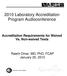 2010 Laboratory Accreditation Program Audioconference. Accreditation Requirements for Waived Vs. Non-waived Tests