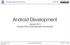 Android Development. Lecture AD 0 Android SDK & Development Environment. Università degli Studi di Parma. Mobile Application Development