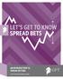 LET S GET TO KNOW SPREAD BETS