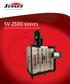 ABOVE AND BEYOND HONING. SV-2500 series PRECISION VERTICAL HONING SYSTEM