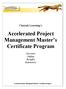 Accelerated Project Management Master s Certificate Program