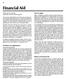 Financial Aid. How to Apply. Deadlines for Applications. Return of Financial Aid. Office of Financial Aid Cope Administration Building 218