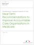 Transitioning to Organized Systems of Care: Near-Term Recommendations to Improve Accountable Care Organizations in Medicare