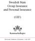 Swedish State Group Insurance and Personal Insurance (GIF)