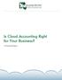 Is Cloud Accounting Right for Your Business? An Educational Report