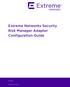 Extreme Networks Security Risk Manager Adapter Configuration Guide