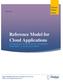 Reference Model for Cloud Applications CONSIDERATIONS FOR SW VENDORS BUILDING A SAAS SOLUTION