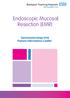 Endoscopic Mucosal Resection (EMR) Gastroenterology Unit Patient Information Leaflet