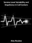 Service-Level Variability and Impatience in Call Centers