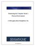Monitoring the Computer Room s Physical Environment A white paper from Sensaphone, Inc.