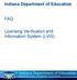 Indiana Department of Education FAQ. Licensing Verification and Information System (LVIS)