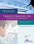 Transforming HR. Through Technology ADP. SHRM Foundation s Effective Practice Guidelines Series. Sponsored by