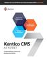 Looking for a fast, easy and effective way to create your company website? Look no further. Kentico CMS