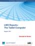 LMX Reports: The Tablet Computer